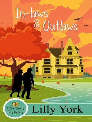 cover image of In-laws & Outlaws (A Door County Cozy Mystery Book 1)